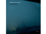 Michael Formanek, Small Places