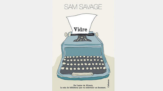 Vidre, de Sam Savage