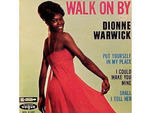 “Walk On By” by Dionne Warwick (1964)