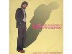 “I Keep Forgettin’ (Every Time You’re Near)” by Michael McDonald (1982)