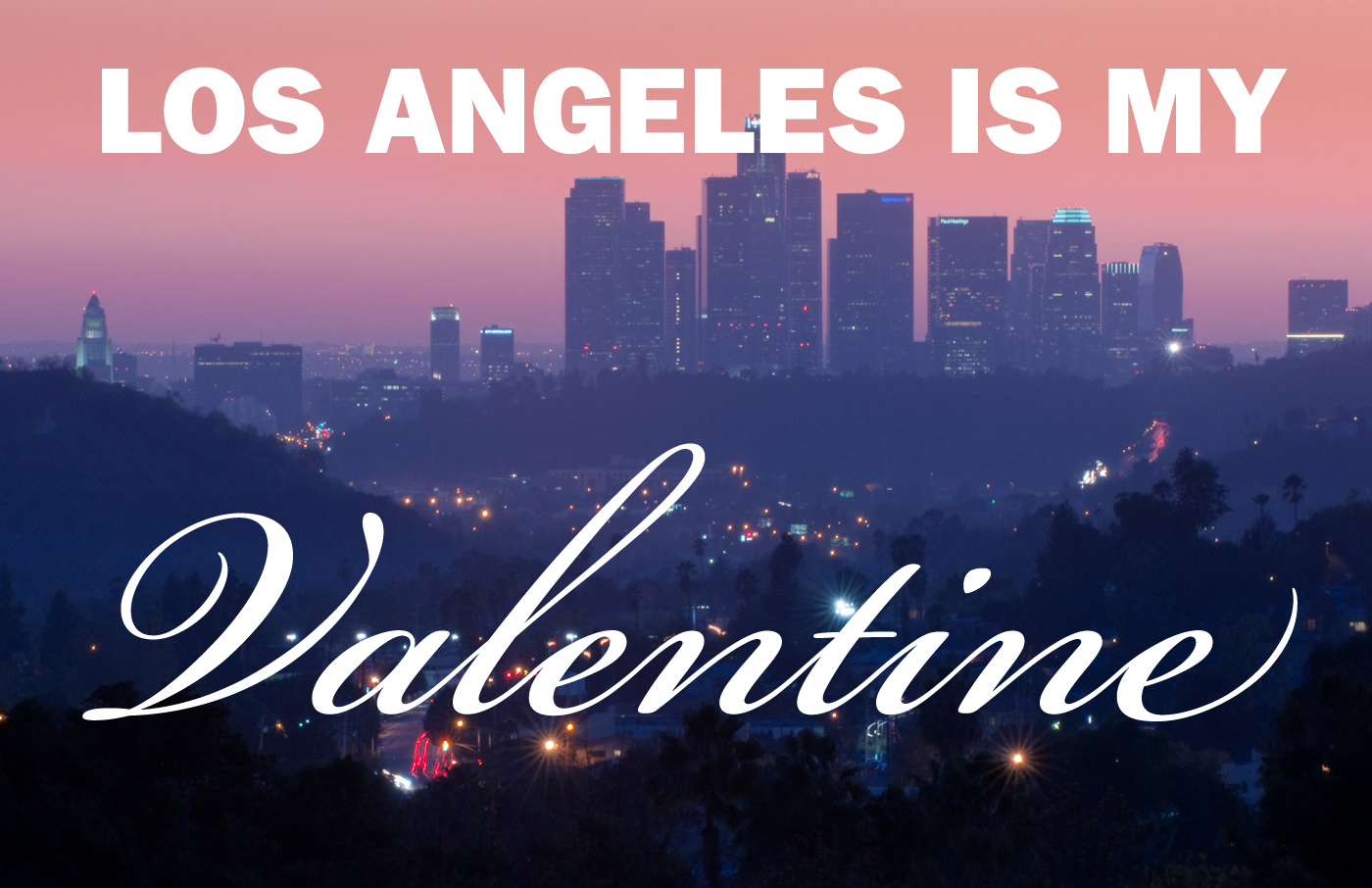 Valentine's Day ideas in Los Angeles Romantic ideas, gifts & dates