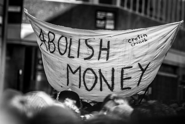 Abolish Money