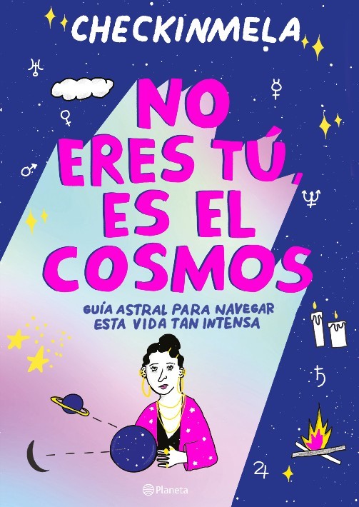 No eres tú es el cosmos, la guía astral de Checkinmela