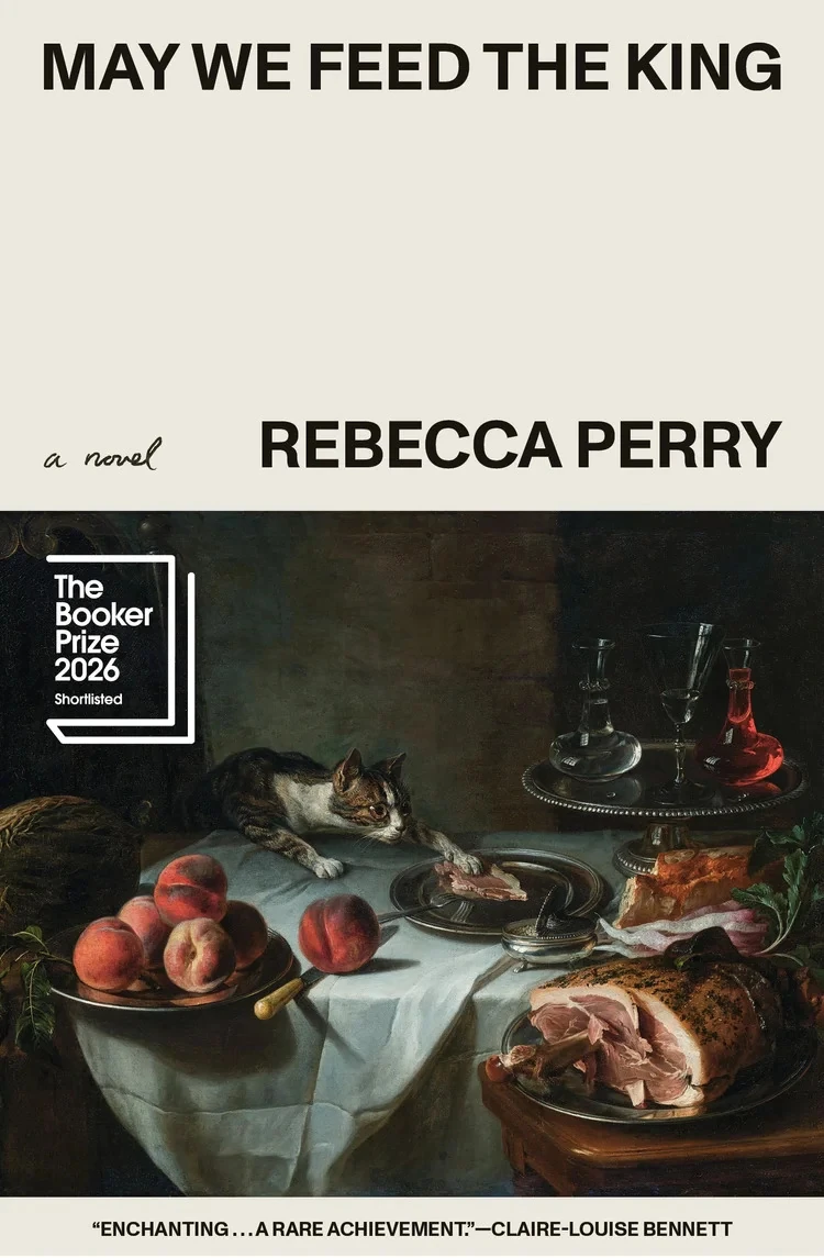 May We Feed the King by Rebecca Perry book cover