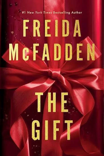 "The Gift" by Freida McFadden