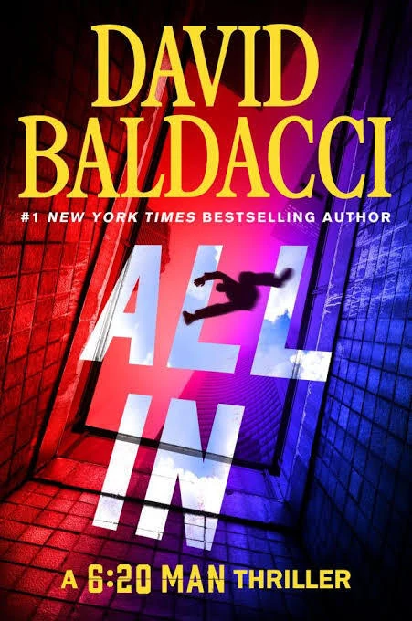 "All In" by David Baldacci