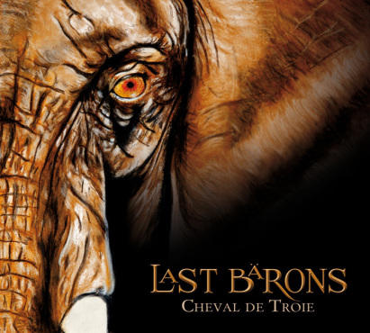 Last Barons 'Cheval de Troie'