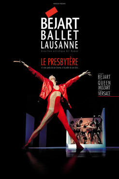 Béjart Ballet Lausanne : Le Presbytère