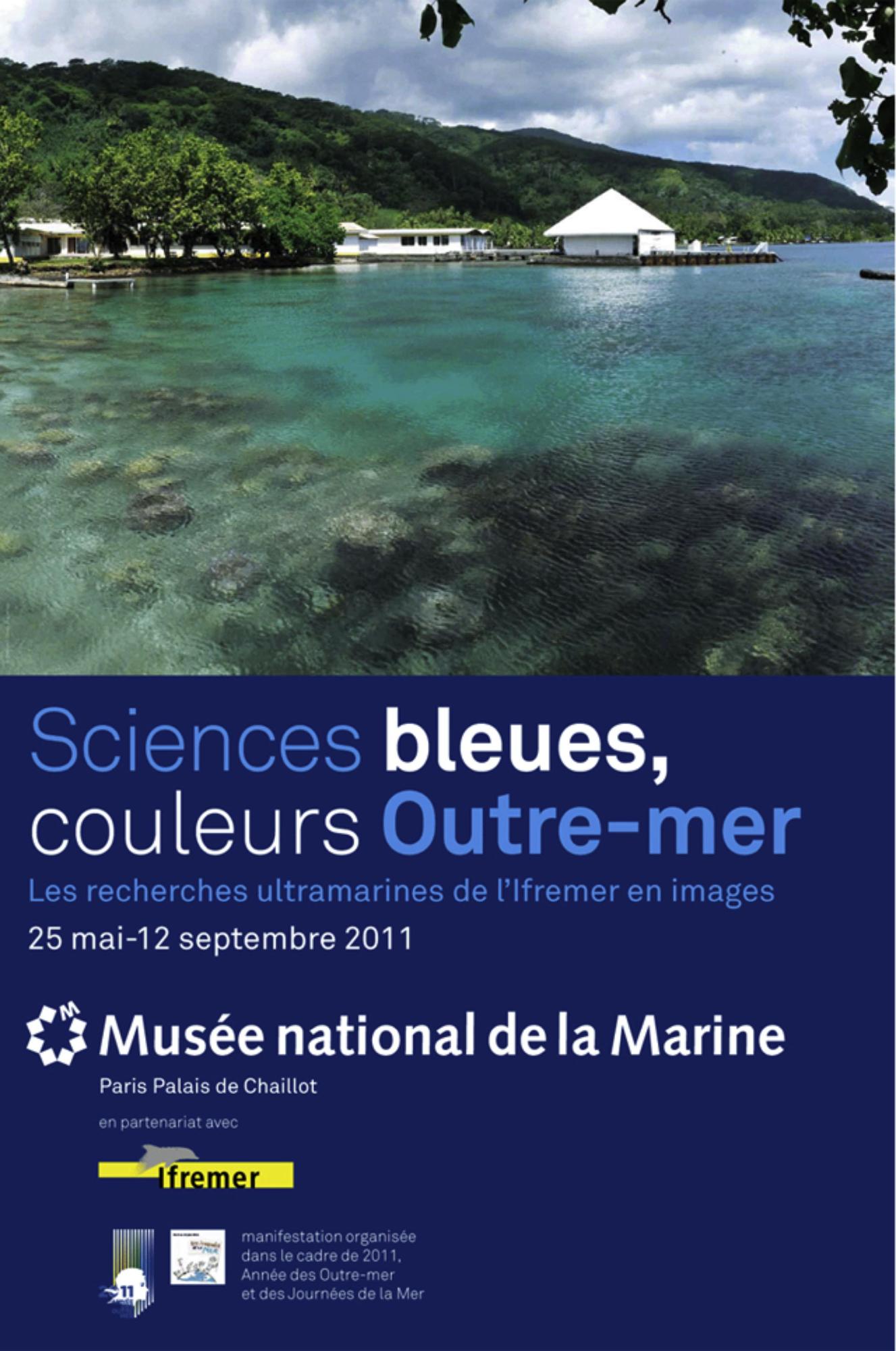 Sciences bleues, couleurs Outre-mer à Paris Sciences bleues, couleurs Outre-mer à Paris