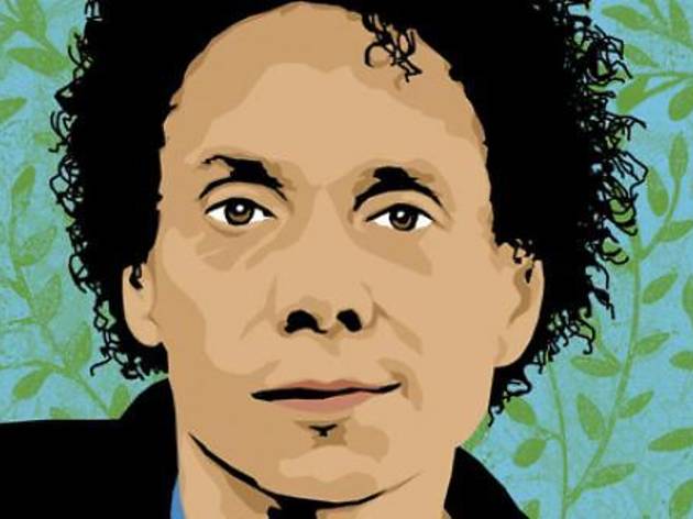 Malcolm Gladwell Malcolm Gladwell