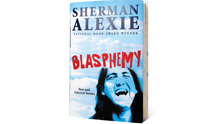 Blasphemy by Sherman Alexie