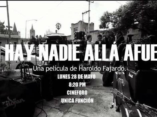 No hay nadie allá afuera No hay nadie allá afuera
