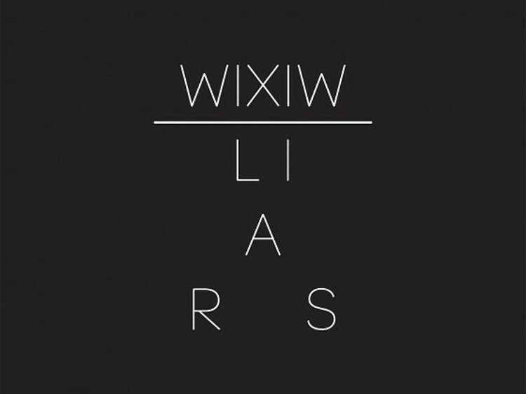 Liars • 'WIXIW'