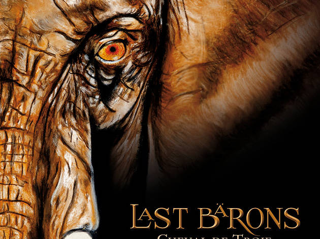 Last Barons 'Cheval de Troie' Last Barons 'Cheval de Troie'