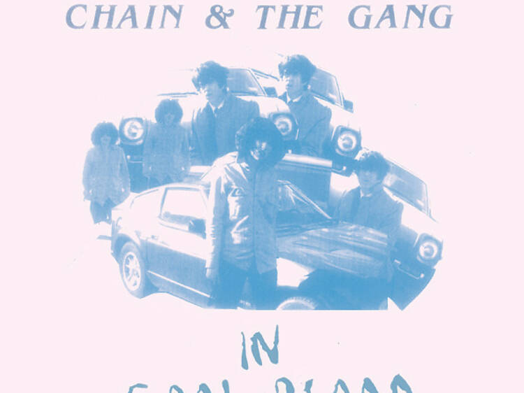 Chain And The Gang • 'In Cool Blood'