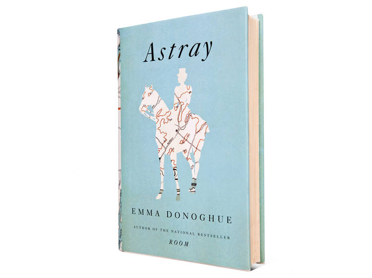 Astray by Emma Donoghue