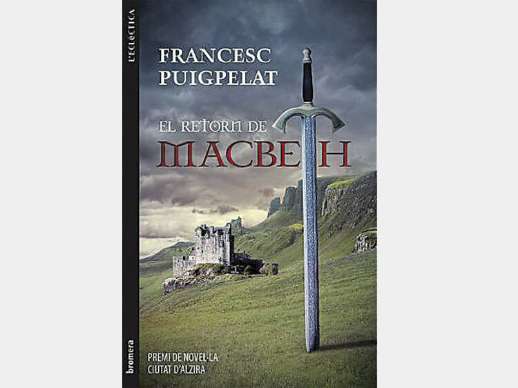 El retorn de Macbeth, Francesc Puigpelat