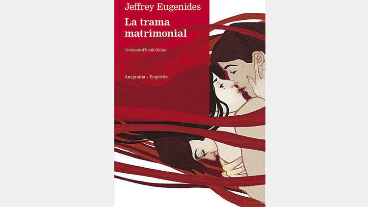 La trama matrimonial de Jeffrey Eugenides