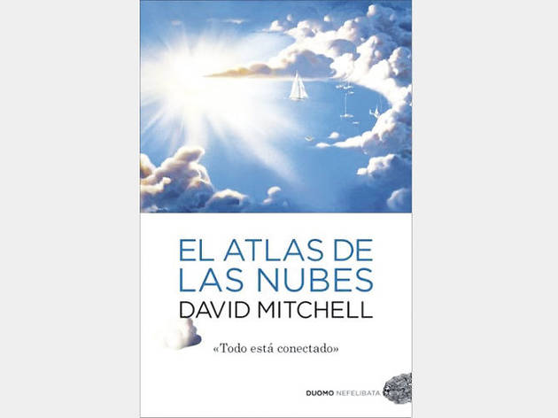 El atlas de las nubes, de David Mitchell El atlas de las nubes, de David Mitchell