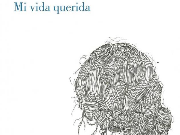 Mi vida querida Mi vida querida