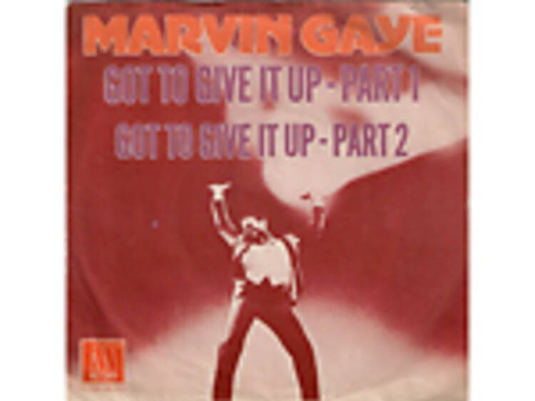 ‘Got to Give It Up’ by Marvin Gaye