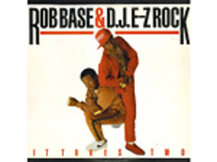 ‘It Takes Two’ by Rob Base and DJ E-Z Rock