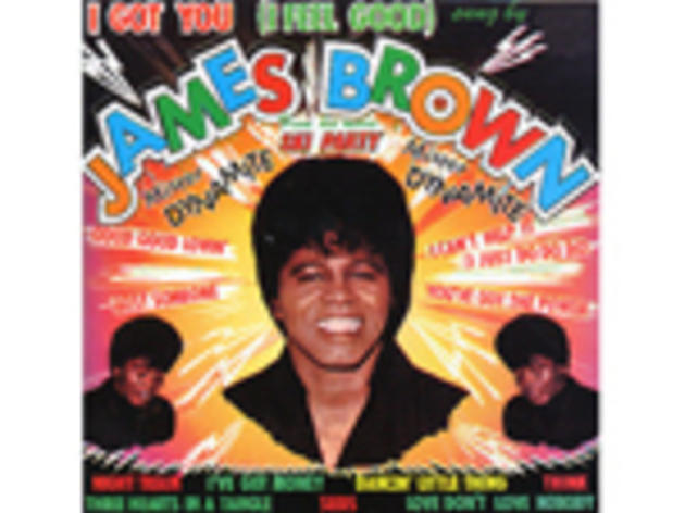 I Got You (I Feel Good) - James Brown I Got You (I Feel Good) - James Brown