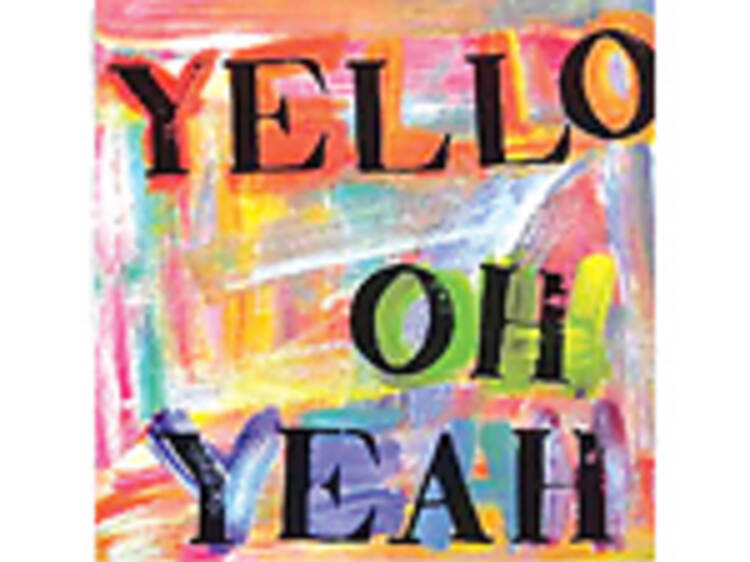 'Oh Yeah' by Yello