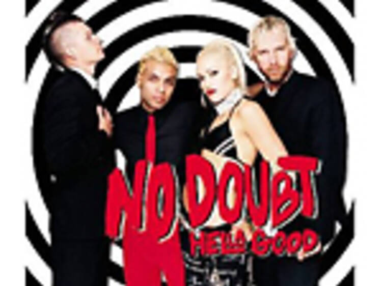 'Hella Good' by No Doubt