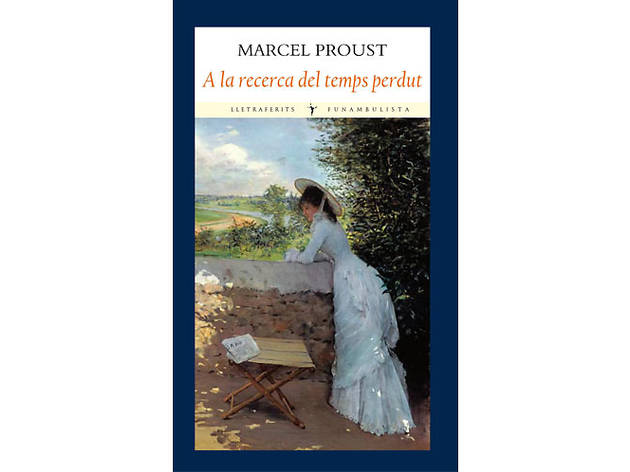 A la recerca del temps perdut A la recerca del temps perdut
