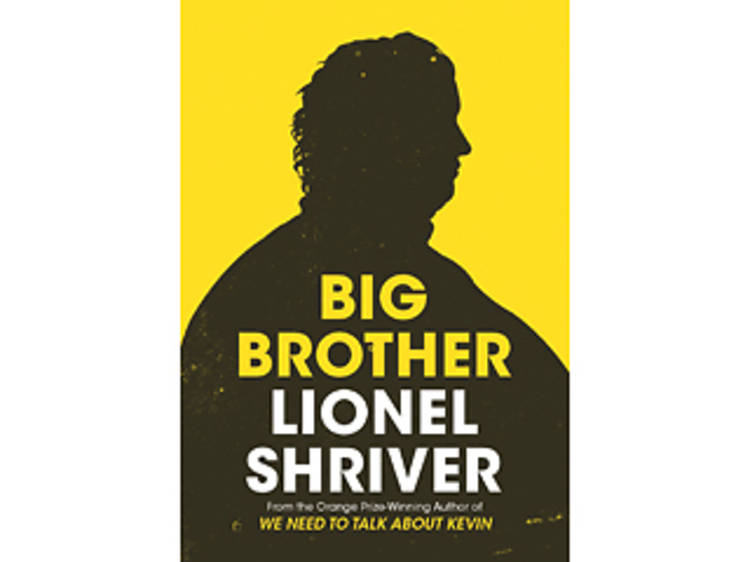 ‘Big Brother’ by Lionel Shriver