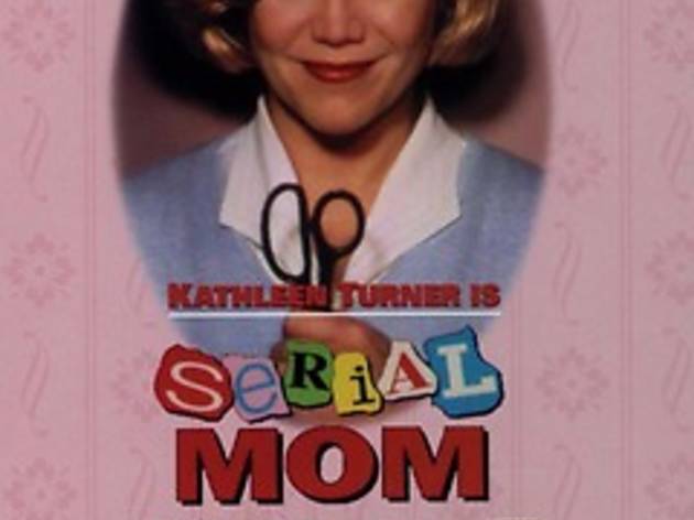 Serial Mom Serial Mom