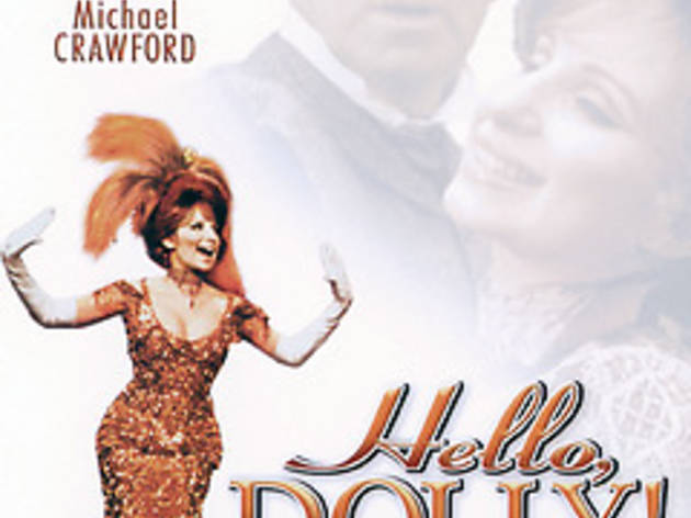 Hello, Dolly! Hello, Dolly!