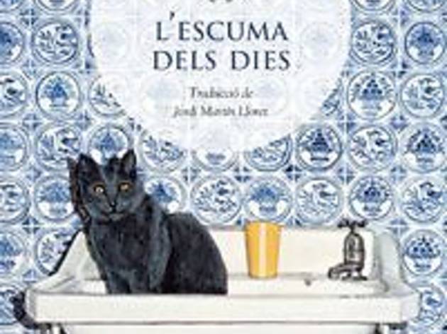 L'escuma dels dies L'escuma dels dies