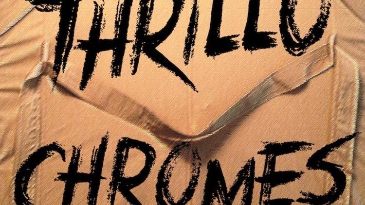 Michael Portnoy - 'THRILLOCHROMES'