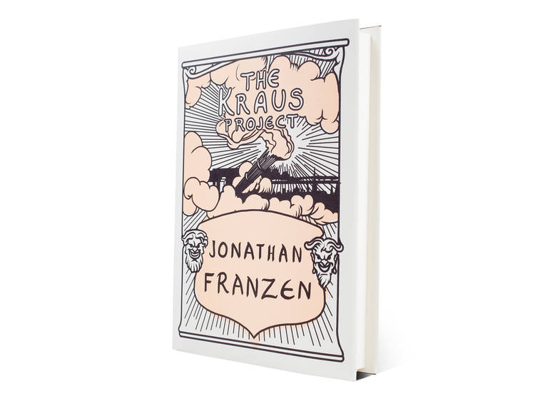 The Kraus Project by Jonathan Franzen