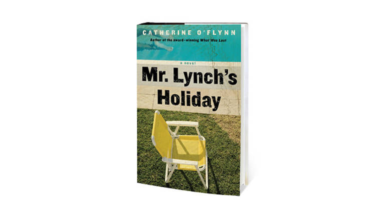 Mr. Lynch’s Holiday by Catherine O’Flynn