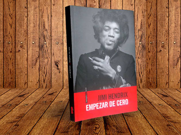 Empezar de cero, Jimi Hendrix Empezar de cero, Jimi Hendrix