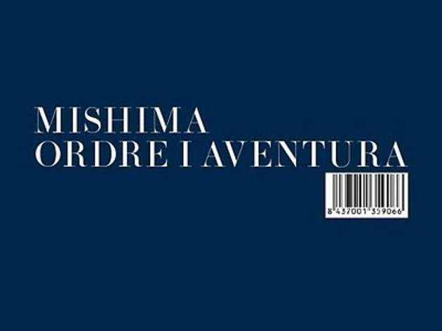 Ordre i aventura, Mishima Ordre i aventura, Mishima