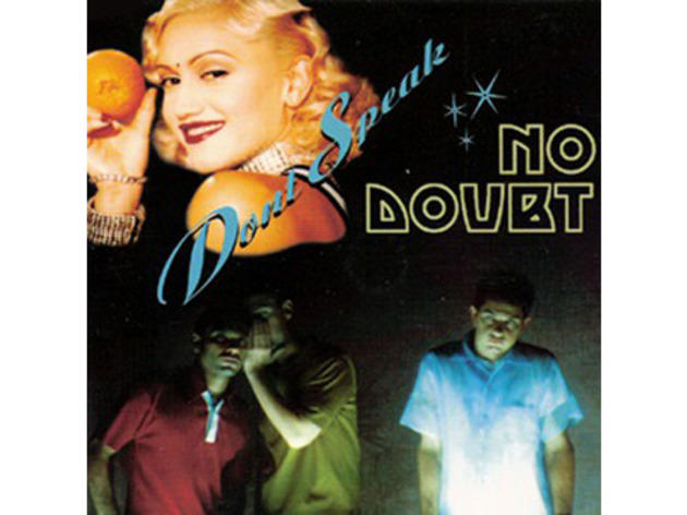 “Don’t Speak” by No Doubt (1996)