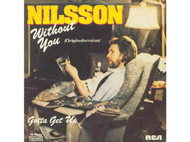 “Without You” by Harry Nilsson (1971)