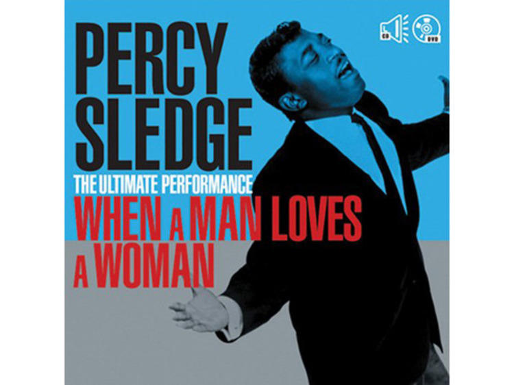 ‘When a Man Loves a Woman’ by Percy Sledge