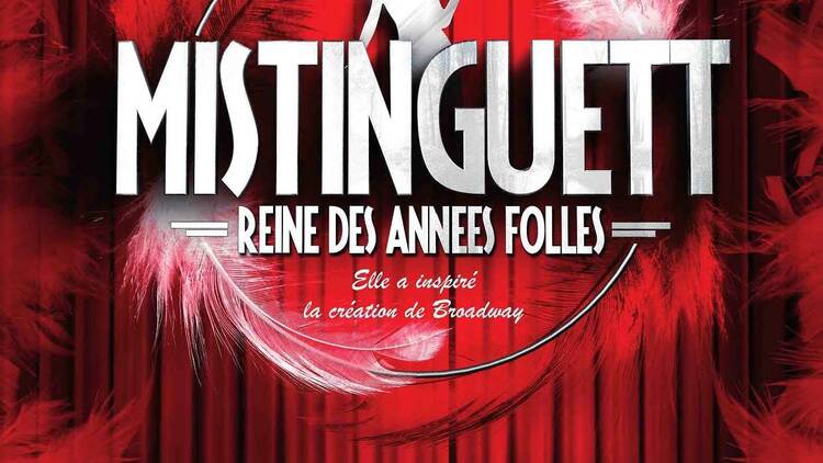 Mistinguett, reine des Années Folles