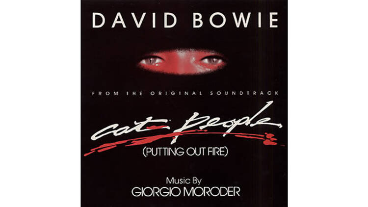 “Cat People (Putting Out Fire)” by David Bowie (Cat People, 1982)