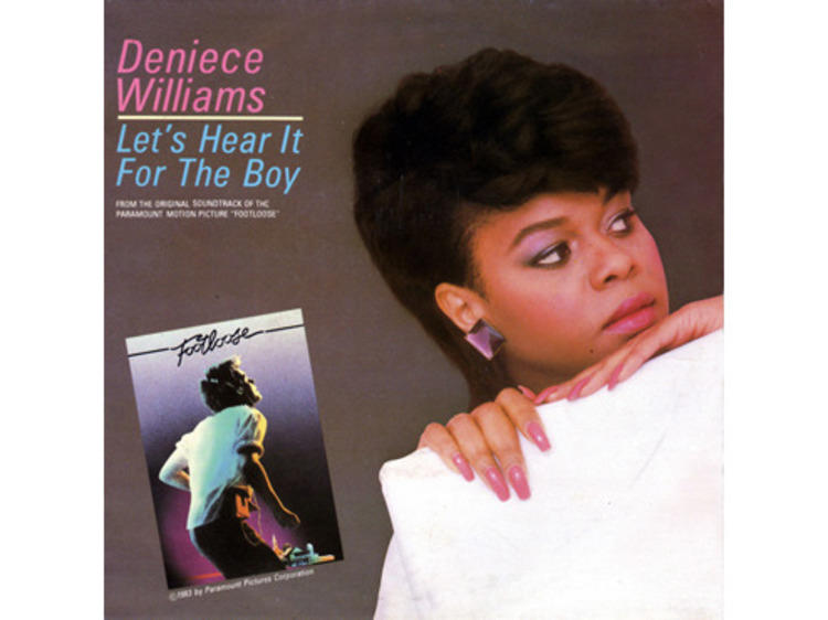 “Let’s Hear It for the Boy” by Deniece Williams (Footloose, 1984)