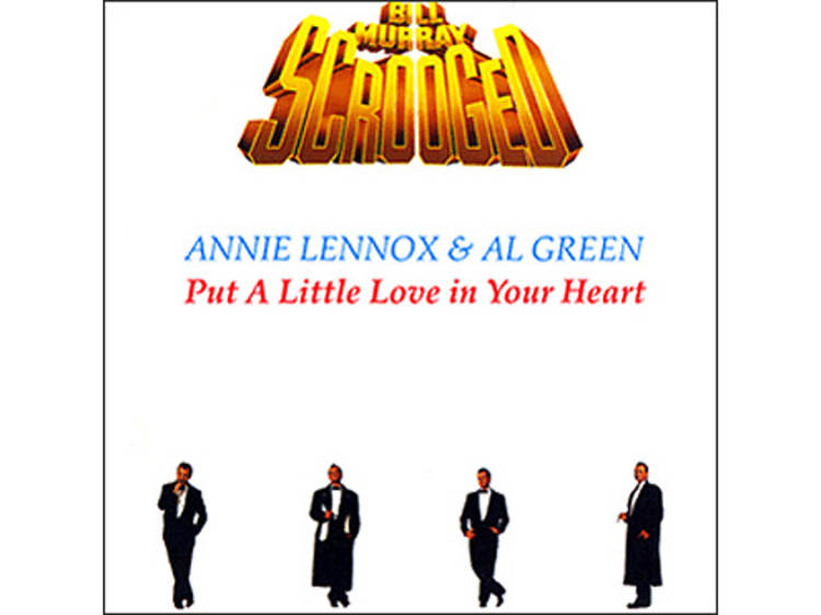 “Put a Little Love in Your Heart” by Annie Lennox & Al Green (Scrooged, 1988)