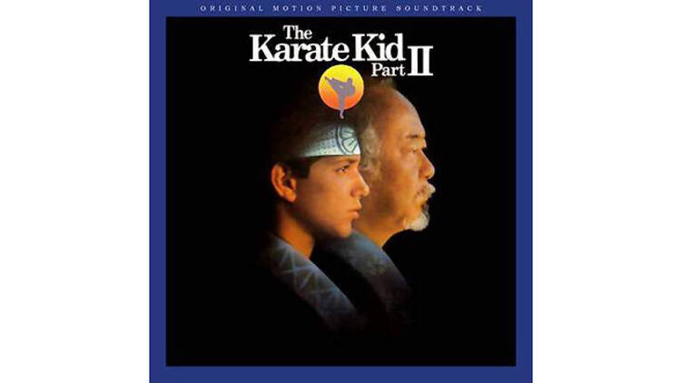 “Glory of Love” by Peter Cetera (The Karate Kid, Part II, 1986)