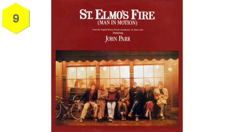 “St. Elmo’s Fire (Man in Motion)” by John Parr (St. Elmo’s Fire, 1985)