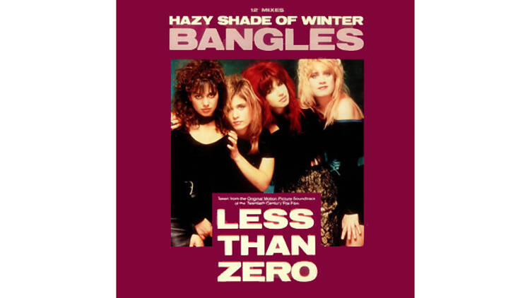 “Hazy Shade of Winter” by the Bangles (Less than Zero, 1987)