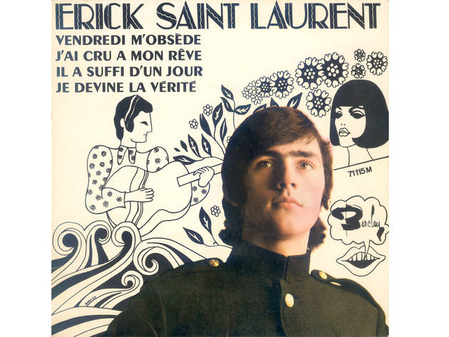 Erick Saint Laurent • 45 tours (1967) Erick Saint Laurent • 45 tours (1967)